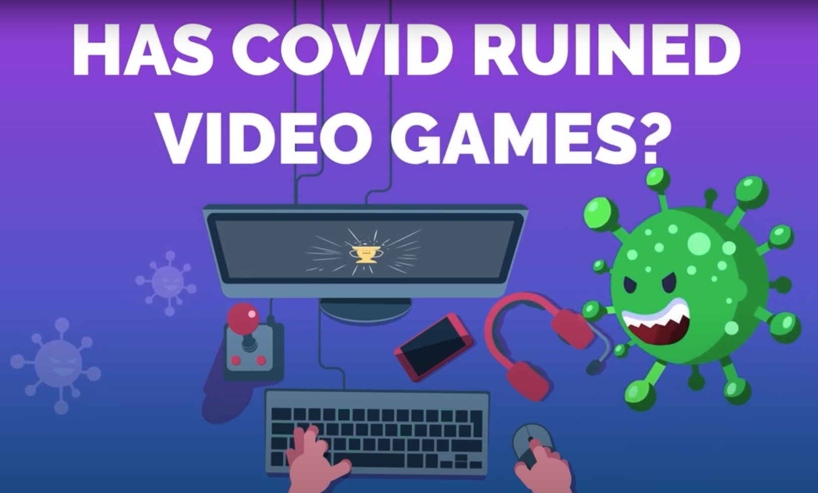 Has Covid Ruined Video Games